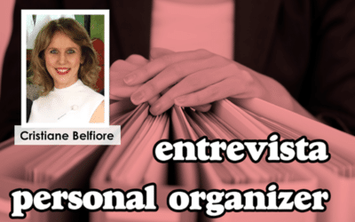 Kalinka Carvalho entrevista a Personal Organizer Cristiane Belfiore